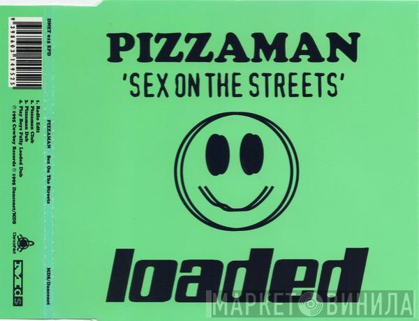  Pizzaman  - Sex On The Streets