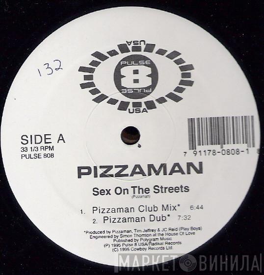 Pizzaman - Sex On The Streets