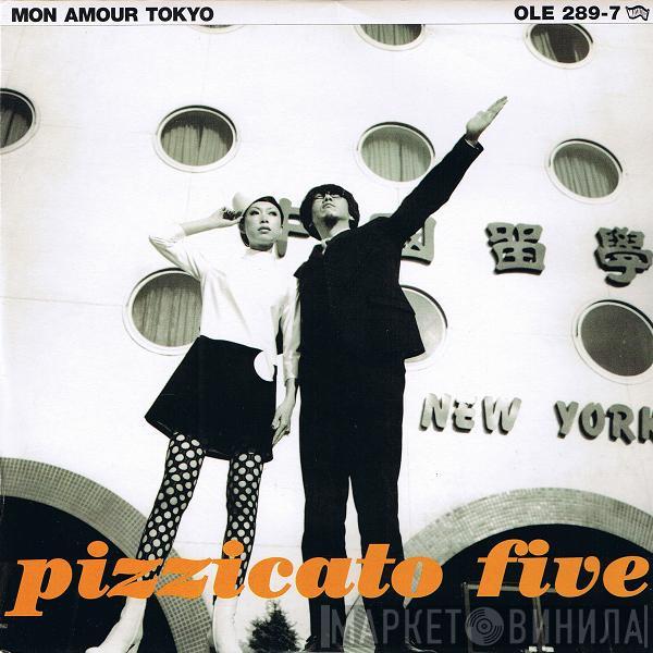 Pizzicato Five - Mon Amour Tokyo