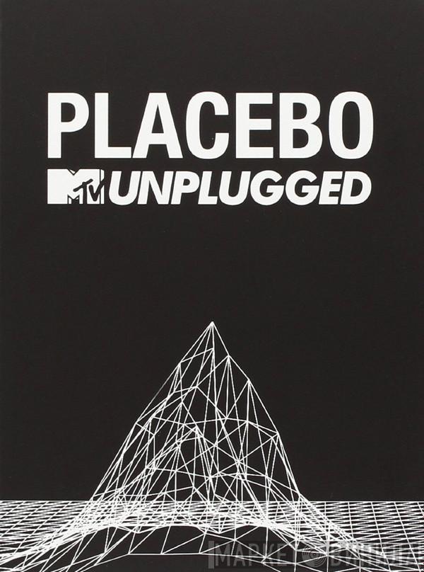 Placebo - MTV Unplugged