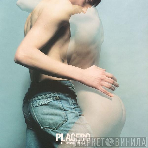  Placebo  - Sleeping With Ghosts