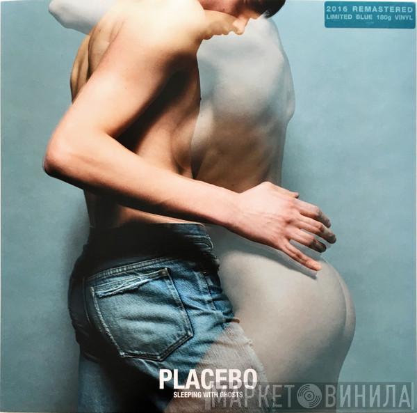  Placebo  - Sleeping With Ghosts