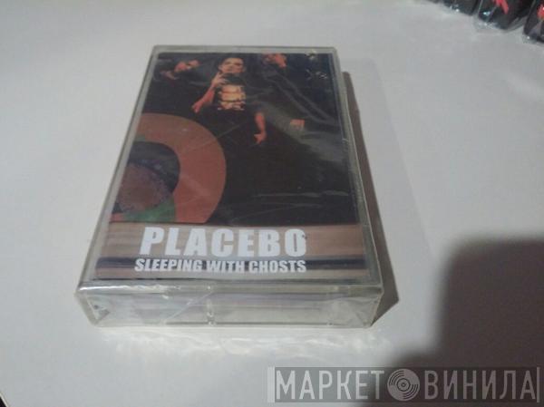  Placebo  - Sleeping With Ghosts