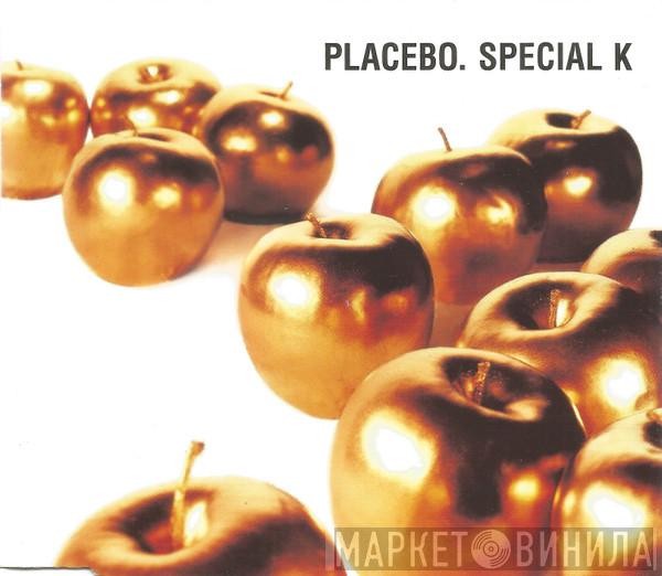  Placebo  - Special K