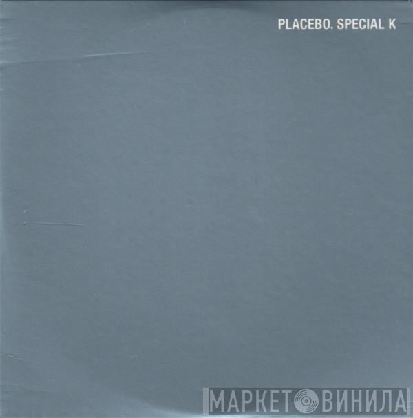  Placebo  - Special K
