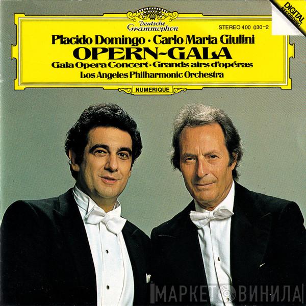 , Placido Domingo , Carlo Maria Giulini  Los Angeles Philharmonic Orchestra  - Opern-Gala · Gala Opera Concert · Grandes Airs D'opéras