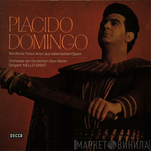 , Placido Domingo , Dirigent: Orchester Der Deutschen Oper Berlin  Nello Santi  - Berühmte Tenor-Arien Aus Italienischen Opern