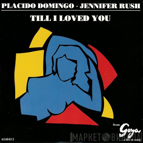 Placido Domingo, Jennifer Rush - Till I Loved You
