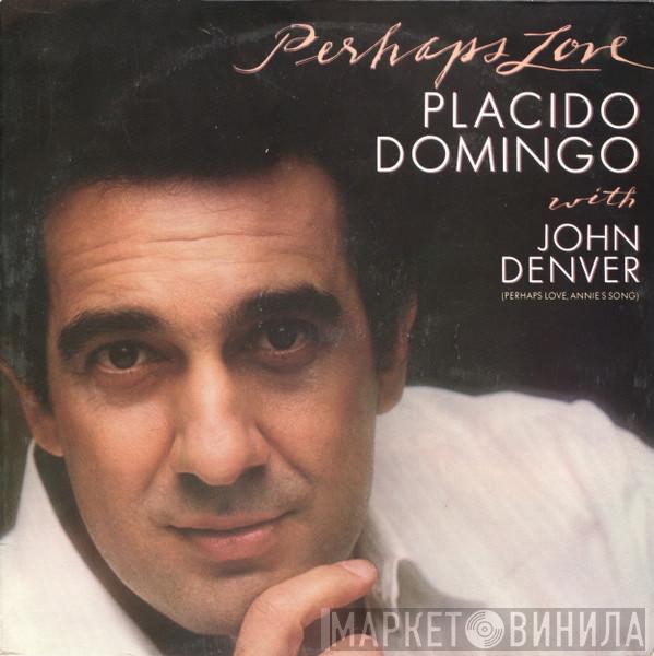 Placido Domingo, John Denver - Perhaps Love