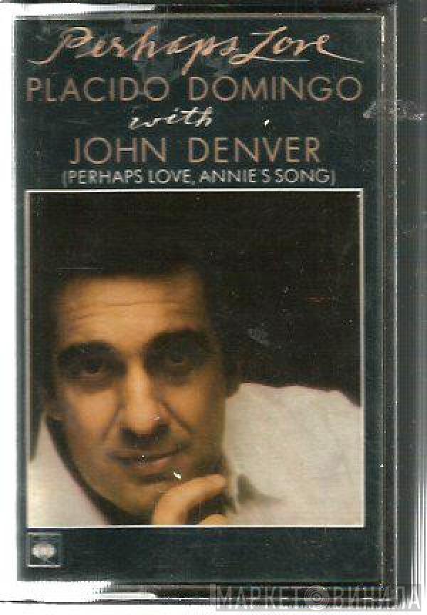  Placido Domingo  - Perhaps Love