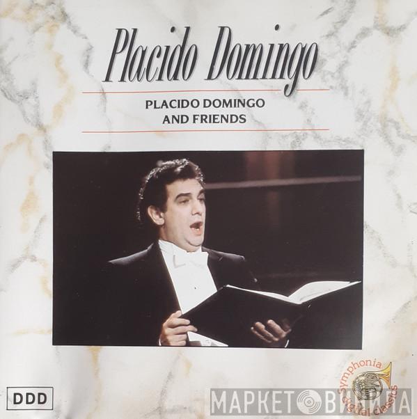 Placido Domingo - Placido Domingo And Friends