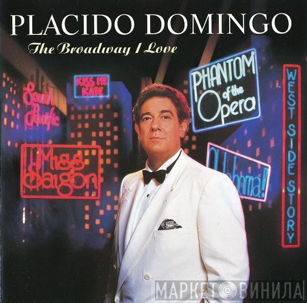 , Placido Domingo  The London Symphony Orchestra  - The Broadway I Love