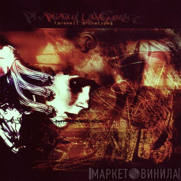 Plague Language - Farewell Archetypes