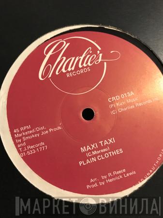 Plain Clothes - Maxi Taxi / Honey