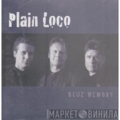 Plain Loco - Blue Memory