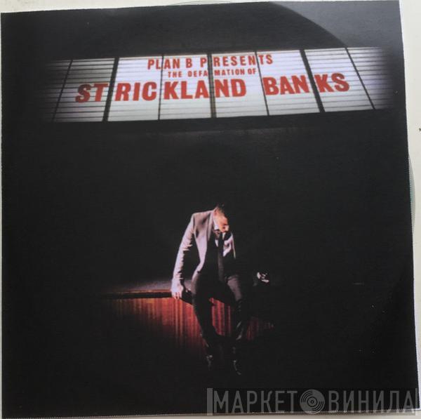  Plan B   - 'The Defamation Of Strickland Banks' + Instrumentals