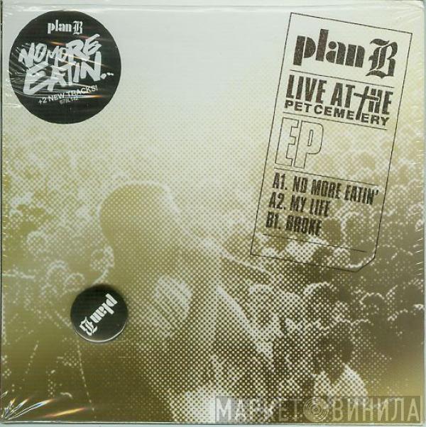  Plan B   - Live At The Pet Cemetery EP