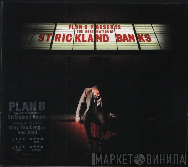  Plan B   - The Defamation Of Strickland Banks