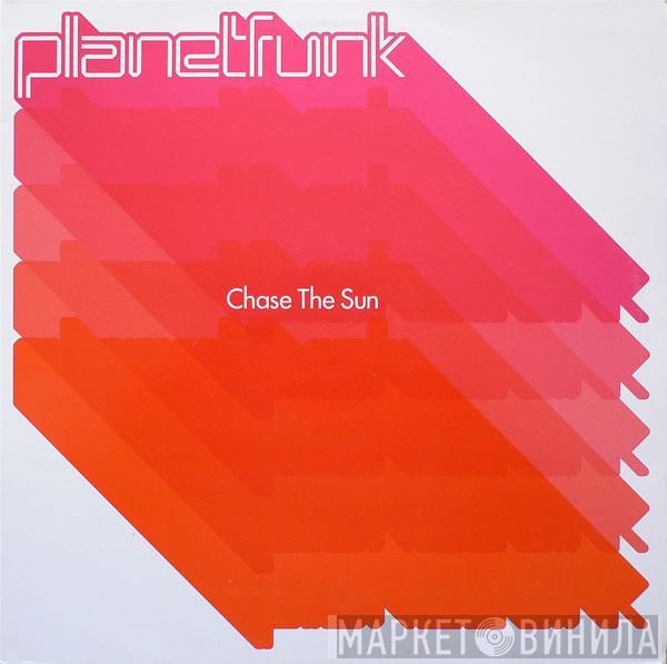 Planet Funk - Chase The Sun
