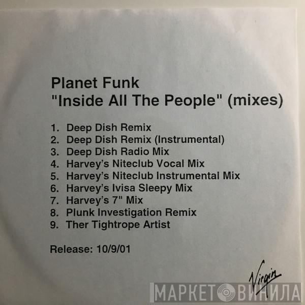  Planet Funk  - Inside All The People (Mixes)