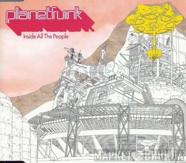  Planet Funk  - Inside All The People