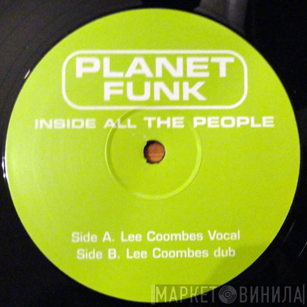  Planet Funk  - Inside All The People