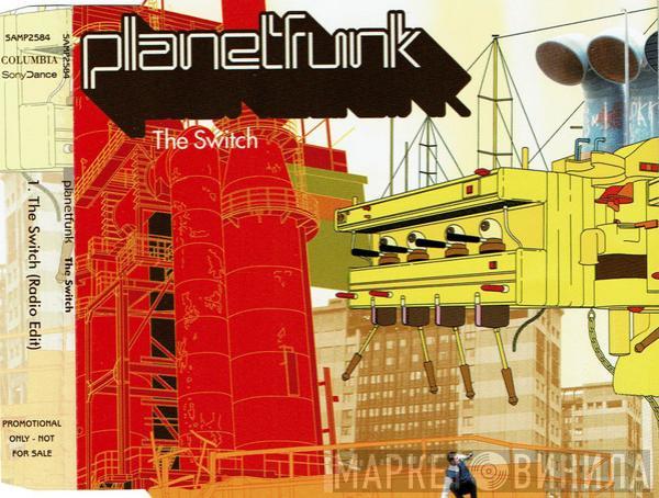  Planet Funk  - The Switch