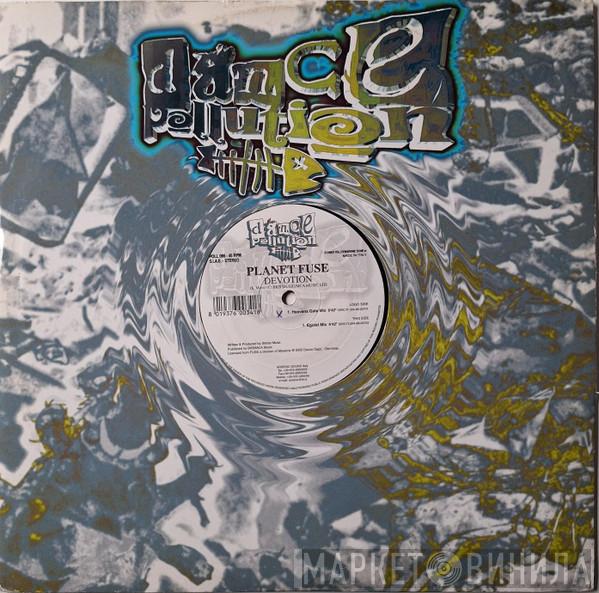 Planet Fuse - Devotion