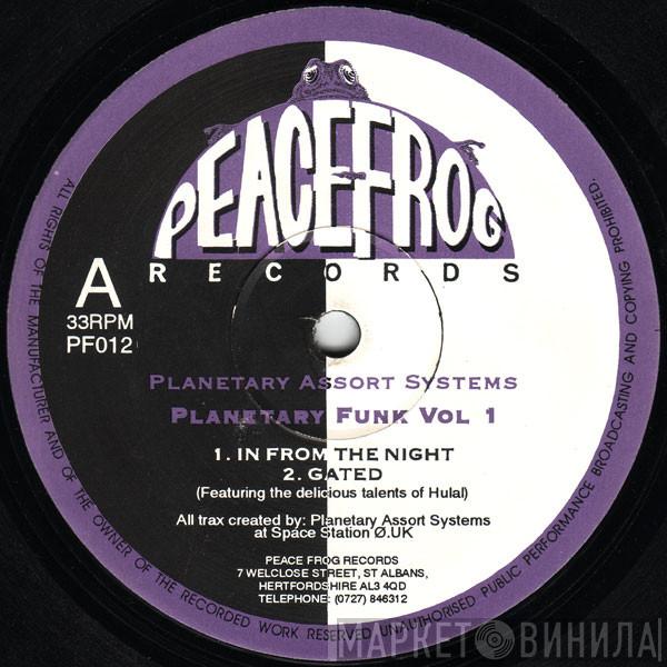 Planetary Assault Systems - Planetary Funk Vol 1