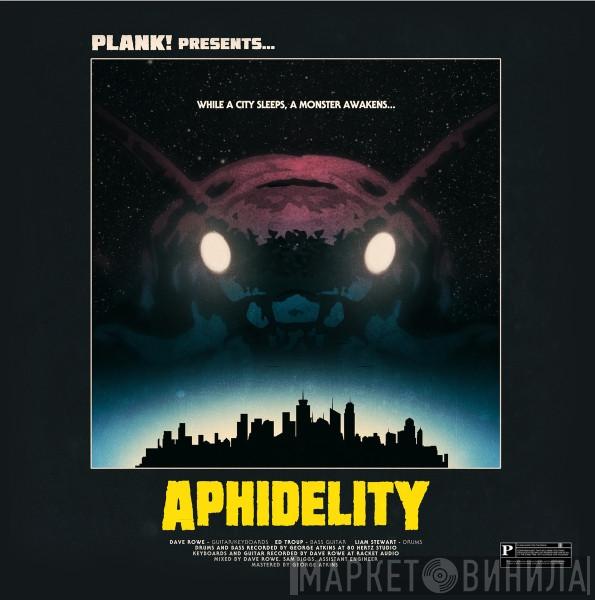 Plank! - Aphidelity