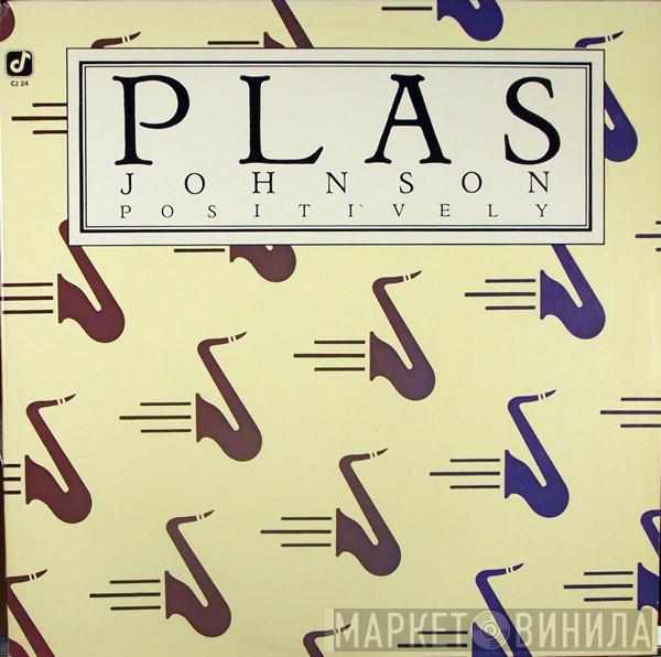  Plas Johnson  - Positively