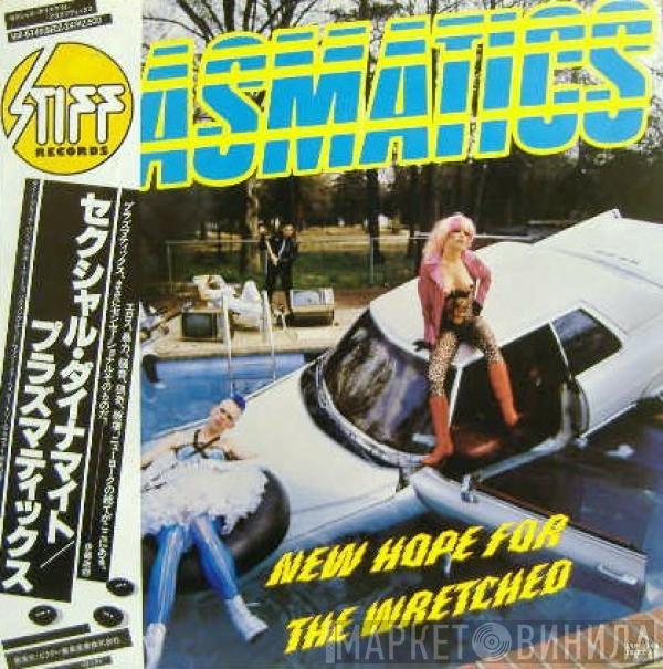  Plasmatics   - New Hope For The Wretched