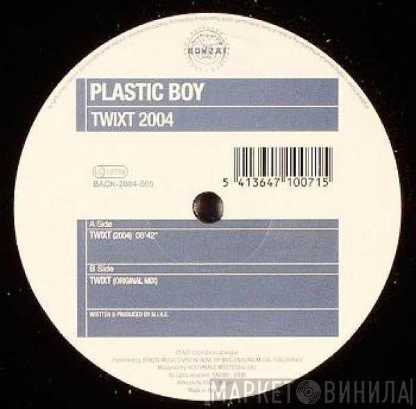 Plastic Boy - Twixt 2004
