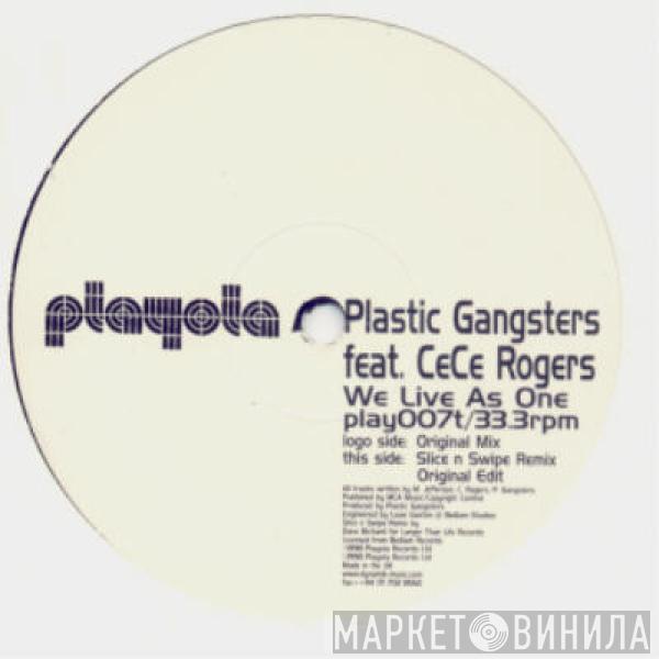 Plastic Gangsters  - We Live As One