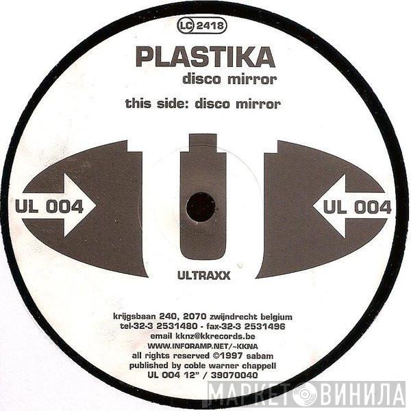 Plastika - Disco Mirror