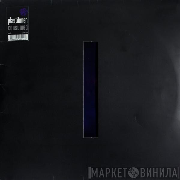  Plastikman  - Consumed
