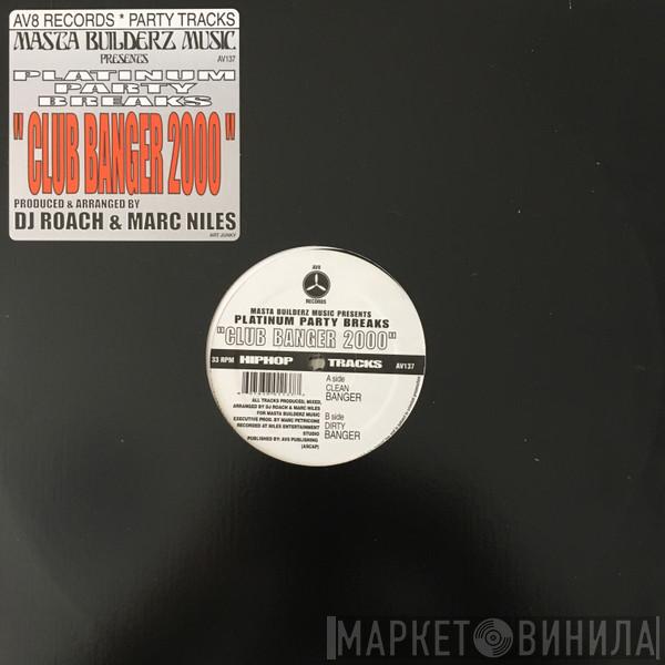 Platinum Party Breaks - Club Banger 2000