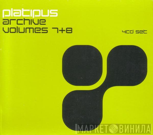  - Platipus Archive: Volumes 7+8