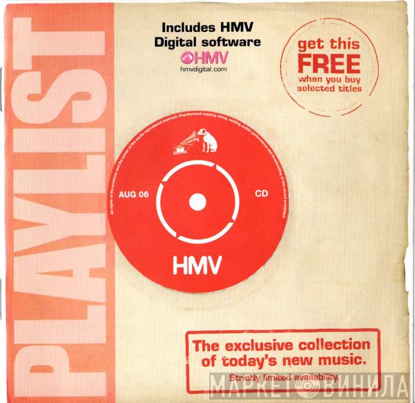  - Playlist: August 2006