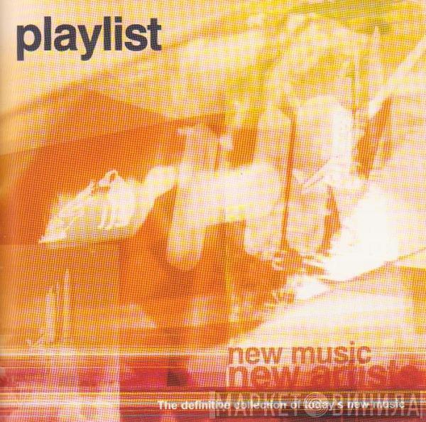  - Playlist: Volume 1