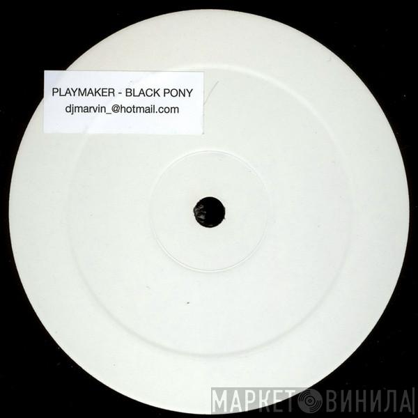 Playmaker - Black Pony