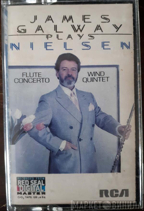 Plays James Galway  Carl Nielsen  - James Galway Plays Nielsen