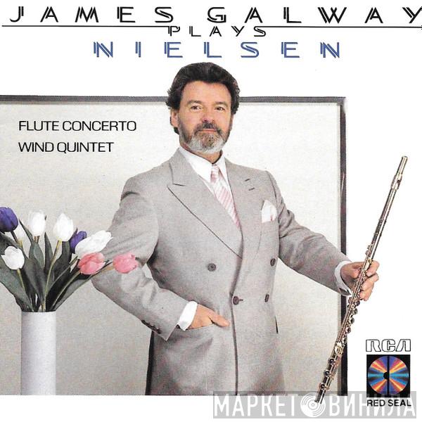 Plays James Galway  Carl Nielsen  - James Galway Plays Nielsen