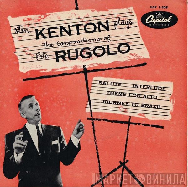 Plays The Compositions Of Stan Kenton  Pete Rugolo  - The Compositions Of Pete Rugolo