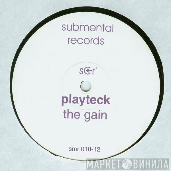 Playteck - The Gain