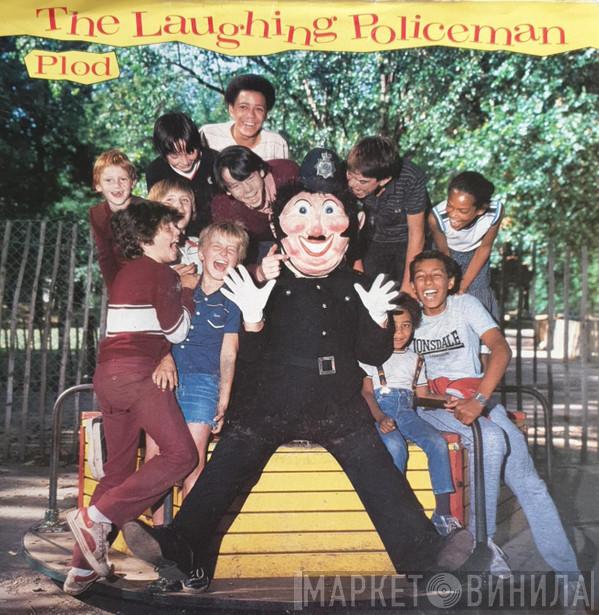 Plod  - The Laughing Policeman