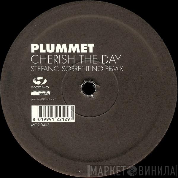  Plummet  - Cherish The Day