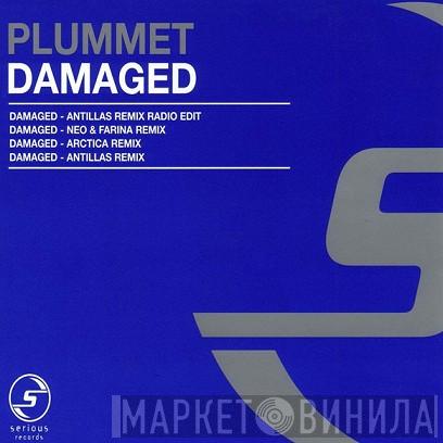 Plummet - Damaged