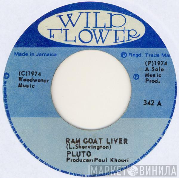 Pluto Shervington - Ram Goat Liver