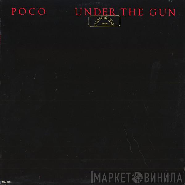  Poco   - Under The Gun
